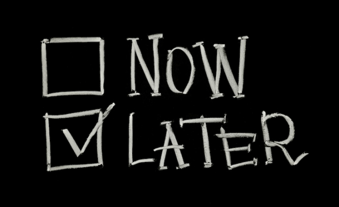 Now or Later