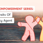 Agent Empowerment Series: 3 Key Traits of a Quality Agent