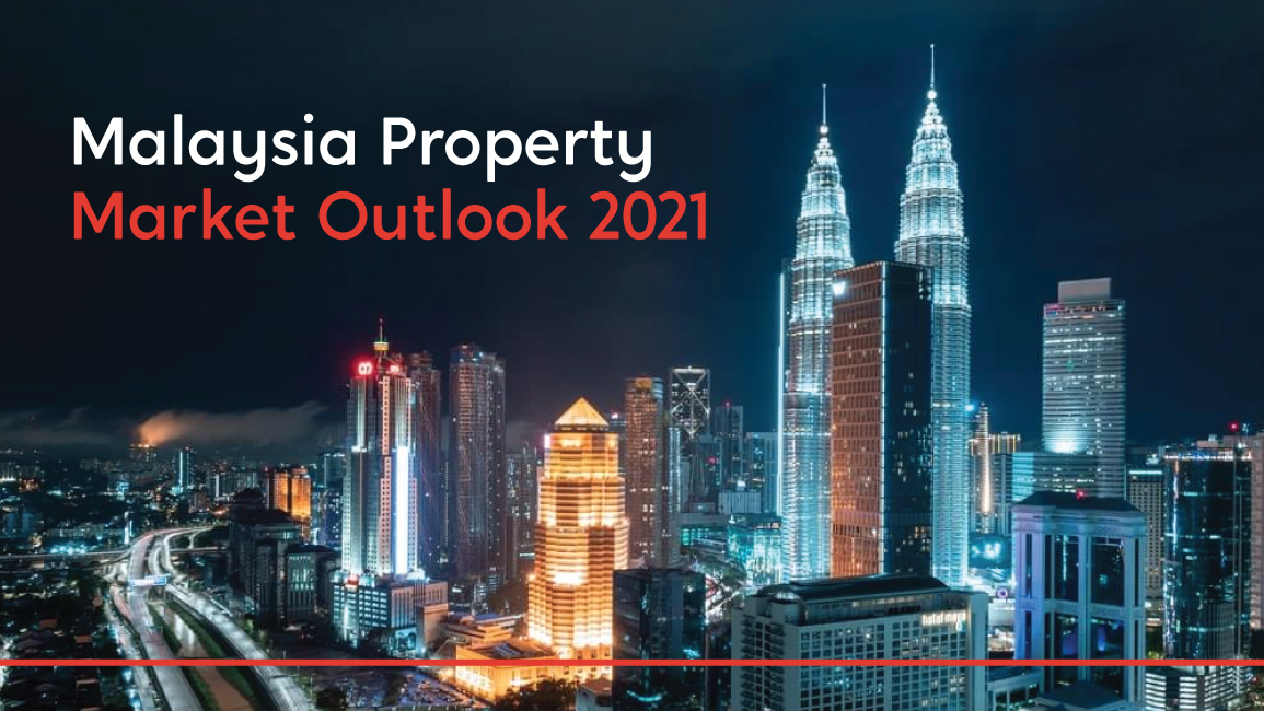 Malaysia Property Market Outlook 2021